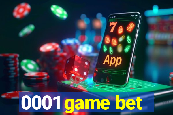 0001 game bet